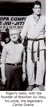 Carlos Gracie, Rigan Machado