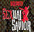 Neal Smith, Sexual Savior