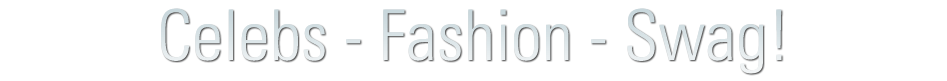 Subscribe to LAsThePlace.com for Celebs, Swag and Fashion!