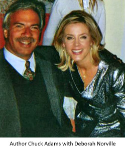 Chuck Adams, Deborah Norville