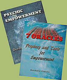7 Oracles and Psychic Empowerment by Barbara Garcia
