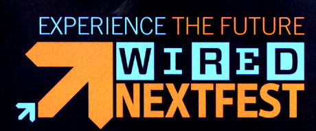 Experience the Future Wired NextFest