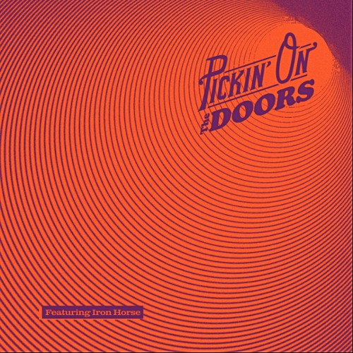 Iron Horse - Pickin on the Doors Iron Horse - Pickin on the Doors