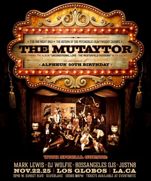 The Mutaytor Band one night engagement Los Angeles
