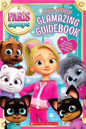Paris & Pups Glamazing Guidebook